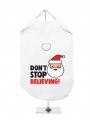 ''Christmas: Dont Stop Believing'' Harness T-Shirt