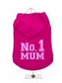 ''Mothers Day: No. 1 Mum'' Dog Hoodie